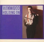 Steve Winwood  Holding On