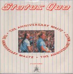 Status Quo  The Anniversary Waltz