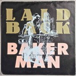 Laid Back  Bakerman