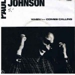 Paul Johnson When Love Comes Calling