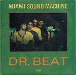 Miami Sound Machine  Dr. Beat