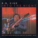 B.B. King  Into The Night