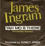 James Ingram & Michael McDonald  Yah Mo B There