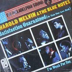 Harold Melvin & The Bluenotes Satisfaction Guaranteed (Or Take Your Love Back)