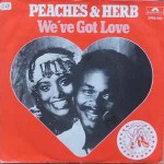 Peaches & Herb  We've Got Love