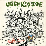 Ugly Kid Joe  Neighbor