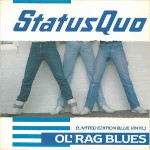 Status Quo  Ol' Rag Blues