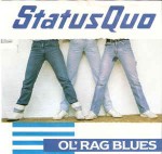 Status Quo  Ol' Rag Blues