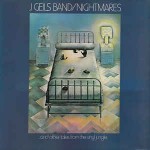 J. Geils Band Nightmares...And Other Tales From The Vinyl Jungle