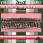 Band Of The Black Watch  The Sands Of Time