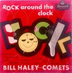 Bill Haley And His Comets  Rock Around The Clock