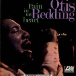 Otis Redding  Pain In My Heart