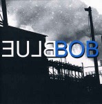 Bluebob  BlueBOB