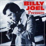 Billy Joel  Pressure