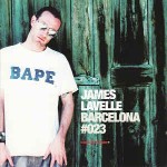 James Lavelle / Various Barcelona #023
