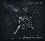Kataklysm  Of Ghosts And Gods