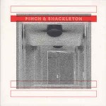 Pinch & Shackleton Pinch & Shackleton