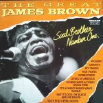 James Brown  Soul Brother Number One