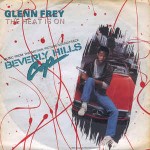 Glenn Frey  The Heat Is On
