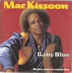 Mac Kissoon  Baby Blue