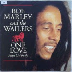Bob Marley And The Wailers One Love People Get Ready