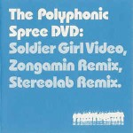 Polyphonic Spree  Soldier Girl Video