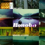 Bonobo  One Offs... Remixes & B Sides