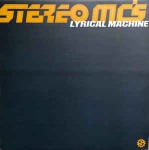 Stereo MC's  Lyrical Machine
