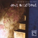 Matt Tolfrey / Various Don't Be Leftout