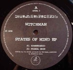 Witchman  States Of Mind EP