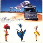 Alicia Bridges  I Love The Nightlife (Disco 'Round)