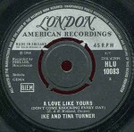 Ike & Tina Turner  A Love Like Yours (Don't Come Knocking Every Day)