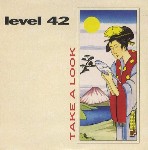 Level 42  Take A Look