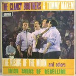 Clancy Brothers & Tommy Makem Rising Of The Moon: Irish Songs Of Rebellion