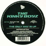 Kinky Boyz The Only Way Is Up