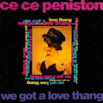 Ce Ce Peniston  We Got A Love Thang