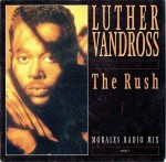 Luther Vandross  The Rush