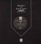 Mousse T. vs Hot 'N' Juicy Horny (Boris Dlugosch Mixes)