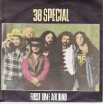 38 Special First Time Around
