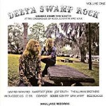 Various Delta Swamp Rock Volume One (Sounds From The South