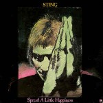 Sting  Spread A Little Happiness
