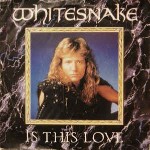 Whitesnake  Is This Love
