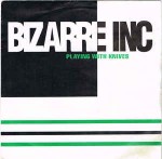 Bizarre Inc  Playing With Knives