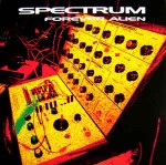 Spectrum  Forever Alien