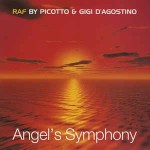 RAF By Picotto & Gigi D'Agostino  Angel's Symphony