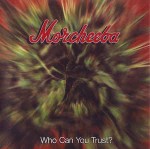 Morcheeba  Who Can You Trust?
