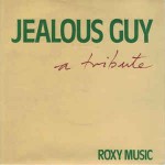 Roxy Music  Jealous Guy