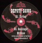 Deputy Dawg  Dirtbag