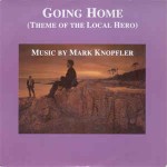 Mark Knopfler  Going Home (Theme Of The Local Hero)