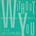 Peabo Bryson - Regina Belle  Without You